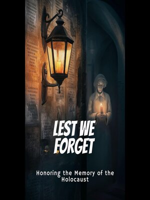 cover image of Lest We Forget